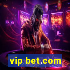 vip bet.com